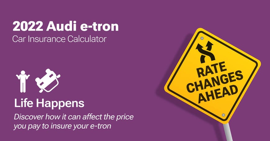 2022 Audi e-tron car insurance calculator image