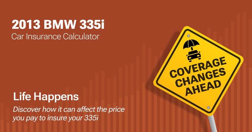 2013 BMW 335i car insurance calculator image