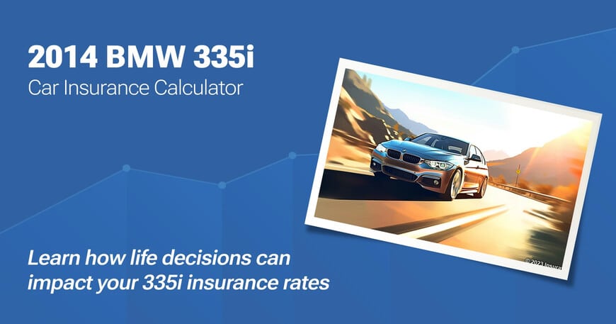 2014 BMW 335i car insurance calculator image