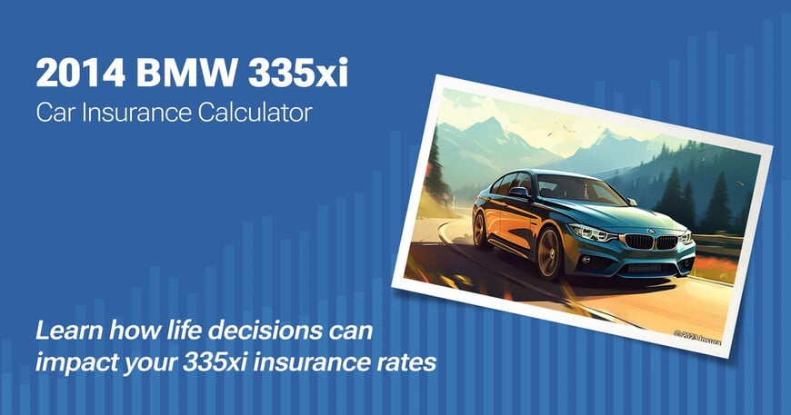 2014 BMW 335xi car insurance calculator image