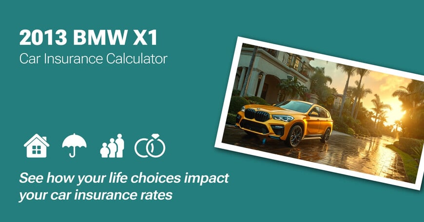2013 BMW X1 car insurance calculator image