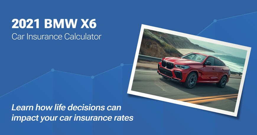 2021 BMW X6 car insurance calculator image