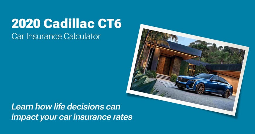 2020 Cadillac CT6 car insurance calculator image