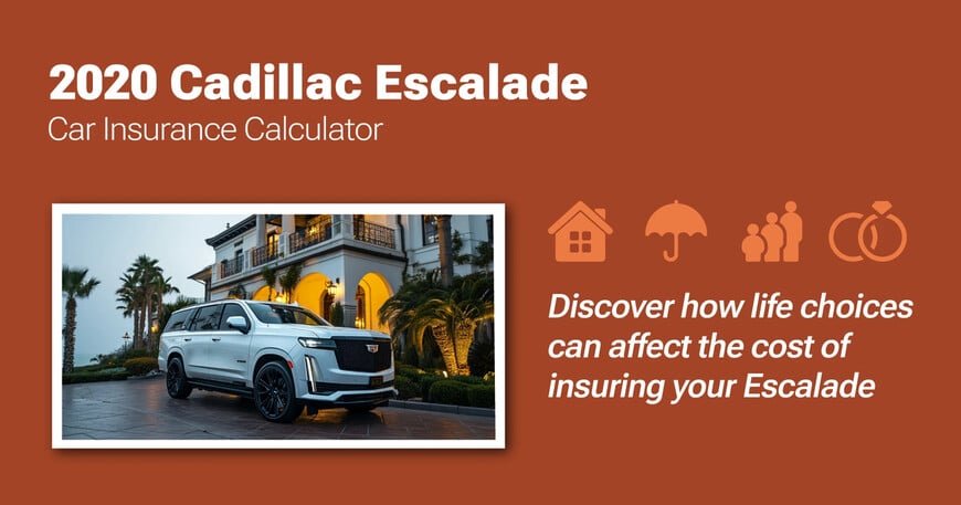 2020 Cadillac Escalade car insurance calculator image