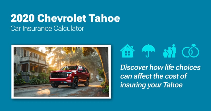 2020 Chevrolet Tahoe car insurance calculator image
