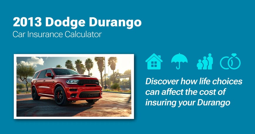 2013 Dodge Durango car insurance calculator image