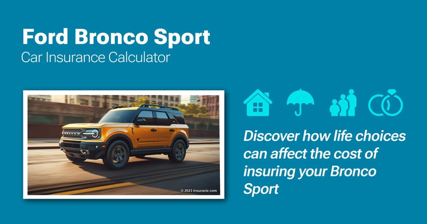 Ford Bronco Sport car insurance calculator image