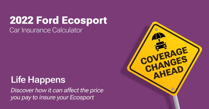 2022 Ford Ecosport car insurance calculator image