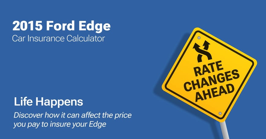 2015 Ford Edge car insurance calculator image