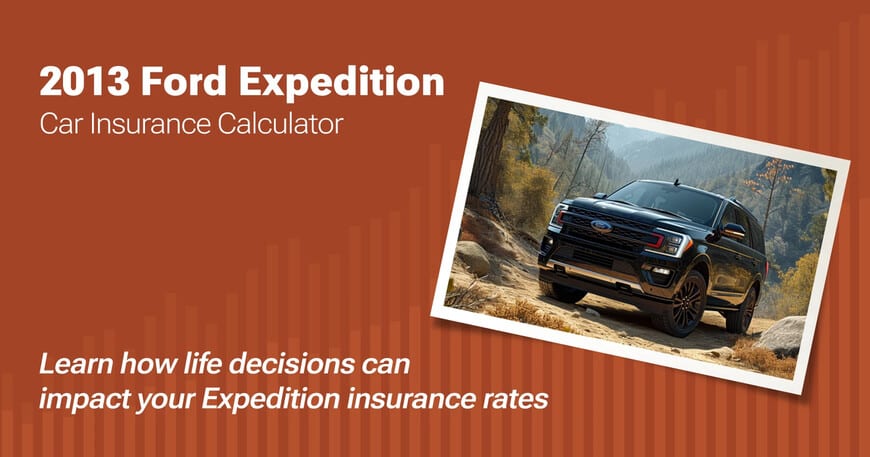 2013 Ford Expedition car insurance calculator image