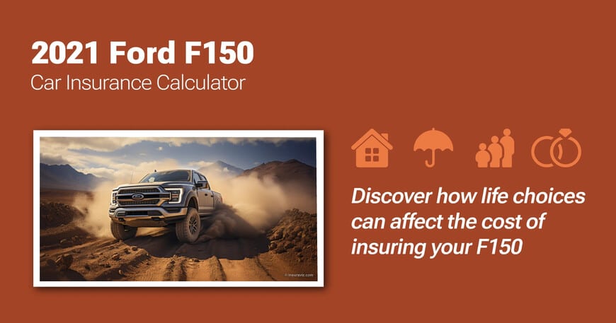 2021 Ford F150 car insurance calculator image