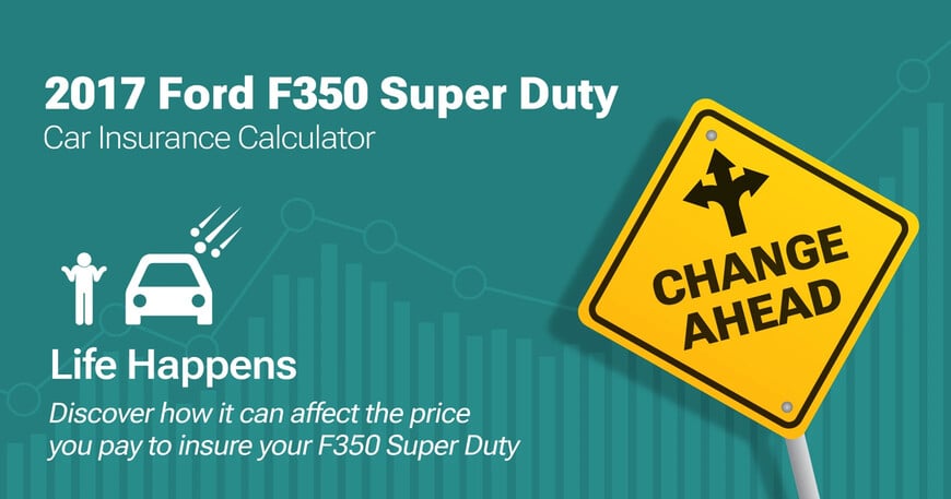 2017 Ford F350 Super Duty car insurance calculator image