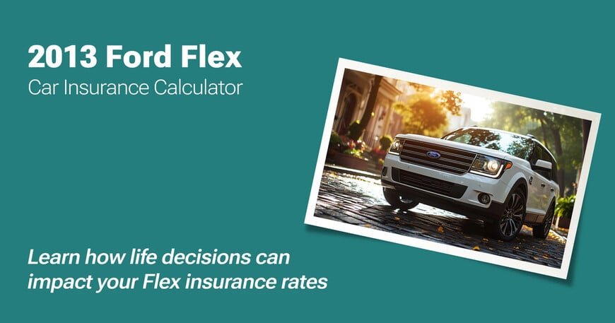 2013 Ford Flex car insurance calculator image