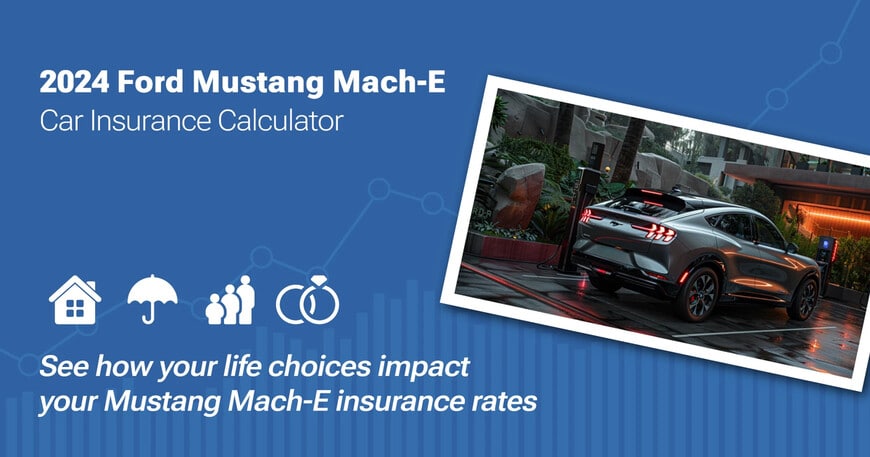 2024 Ford Mustang Mach-E car insurance calculator image