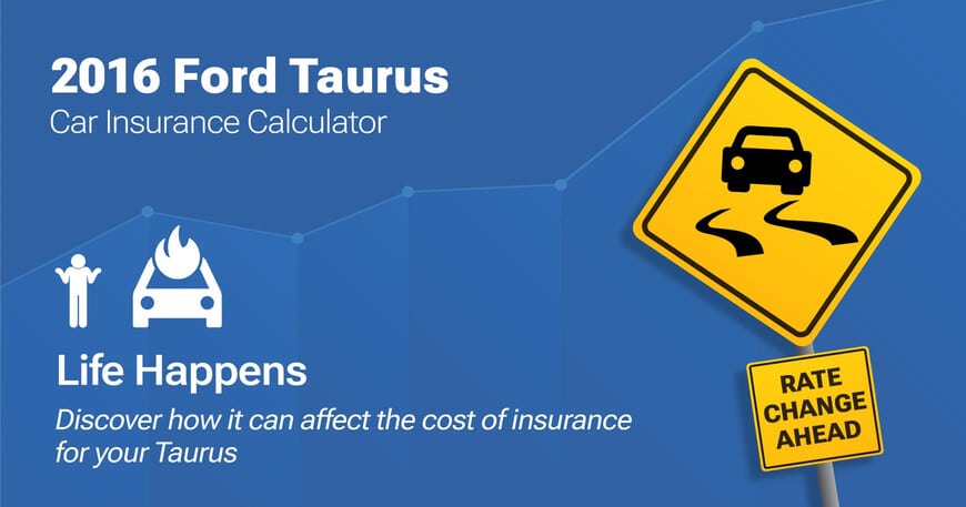 2016 Ford Taurus car insurance calculator image