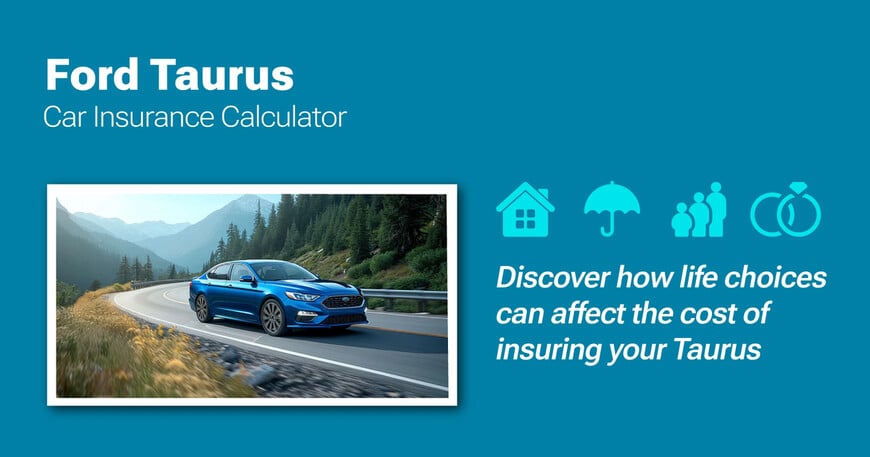 Ford Taurus car insurance calculator image