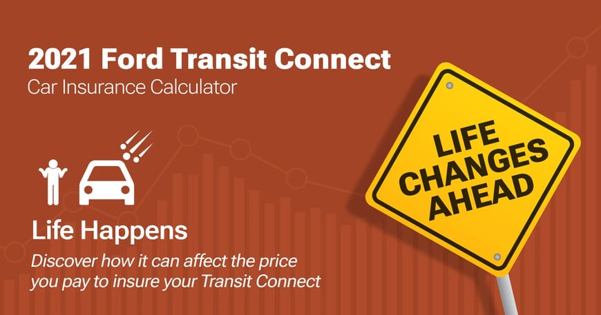 2021 Ford Transit Connect car insurance calculator image