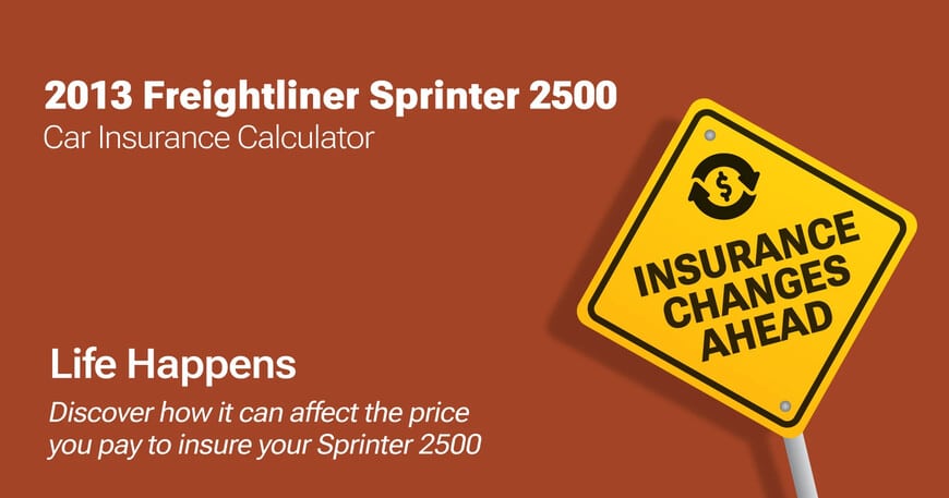 2013 Freightliner Sprinter 2500 car insurance calculator image