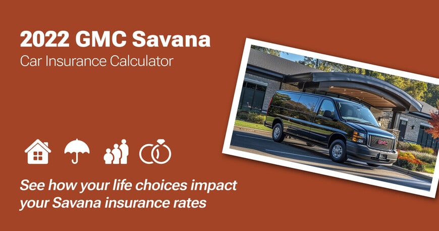2022 GMC Savana car insurance calculator image