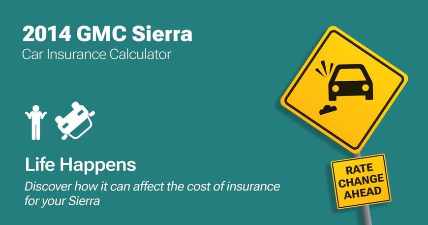 2014 GMC Sierra car insurance calculator image