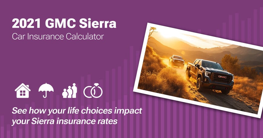 2021 GMC Sierra car insurance calculator image