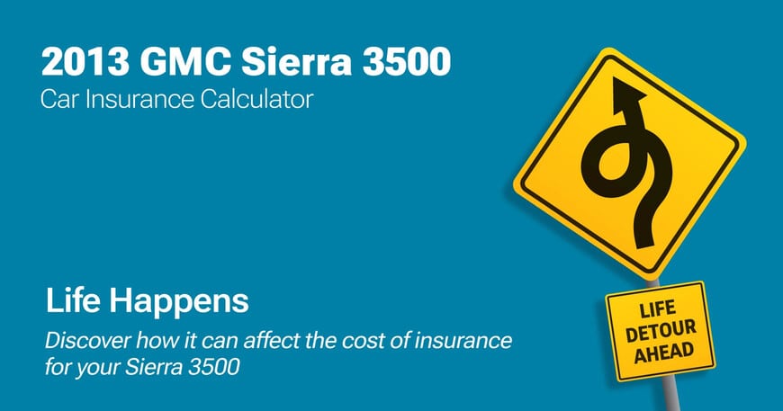 2013 GMC Sierra 3500 car insurance calculator image