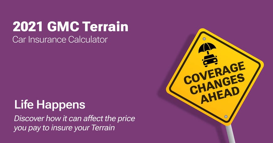 2021 GMC Terrain car insurance calculator image