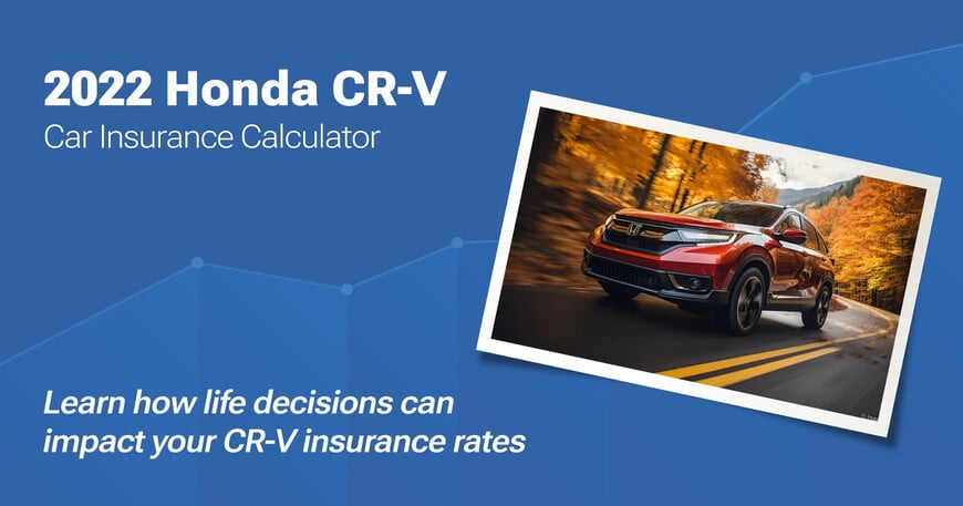 2022 Honda CR-V car insurance calculator image