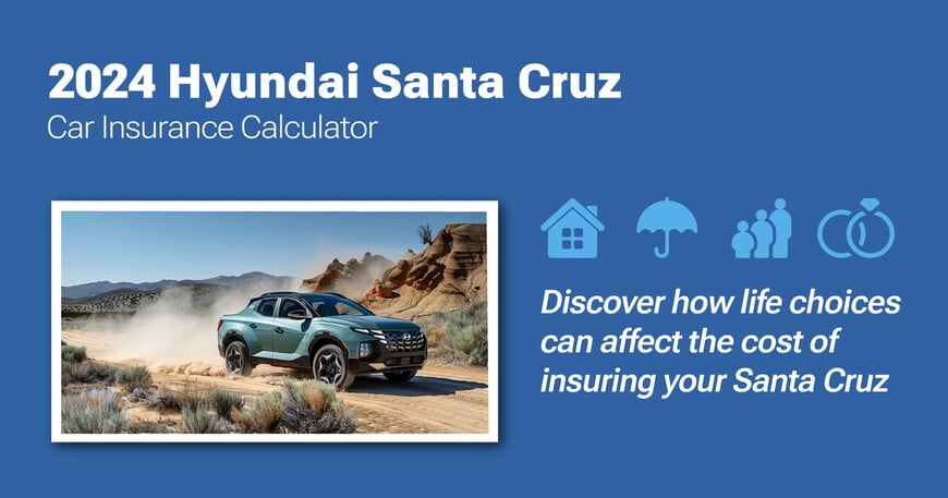 2024 Hyundai Santa Cruz car insurance calculator image