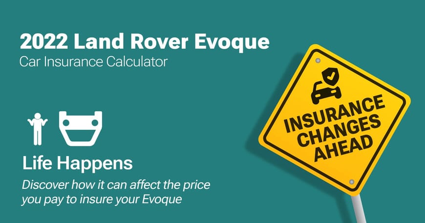 2022 Land Rover Evoque car insurance calculator image