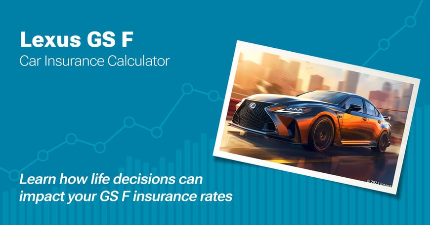 Lexus GS F car insurance calculator image