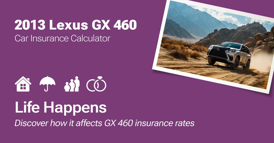 2013 Lexus GX 460 car insurance calculator image