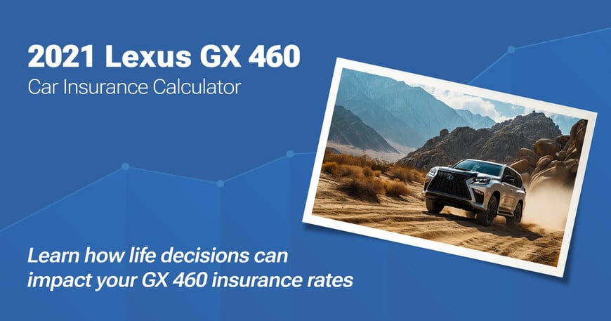 2021 Lexus GX 460 car insurance calculator image