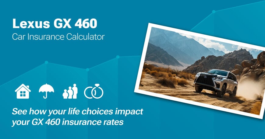 Lexus GX 460 car insurance calculator image
