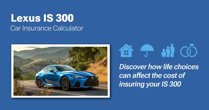 Lexus IS 300 car insurance calculator image