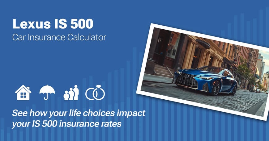 Lexus IS 500 car insurance calculator image