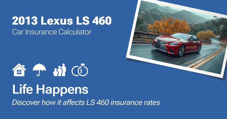 2013 Lexus LS 460 car insurance calculator image