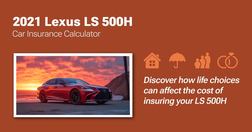 2021 Lexus LS 500h car insurance calculator image