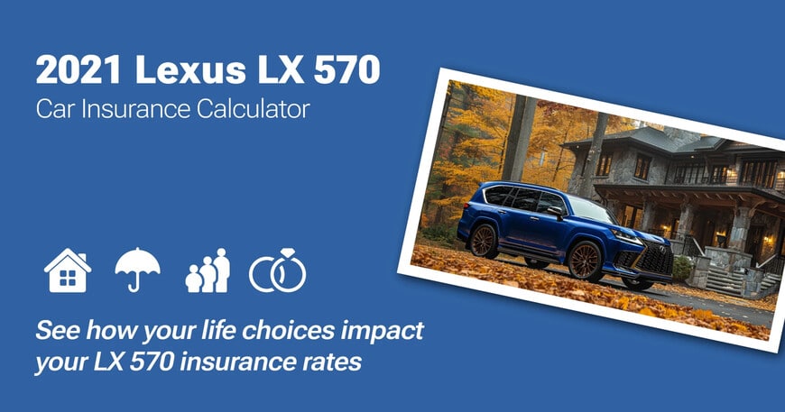 2021 Lexus LX 570 car insurance calculator image