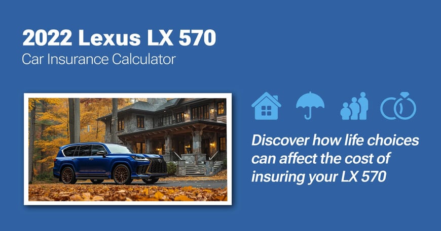 2022 Lexus LX 570 car insurance calculator image