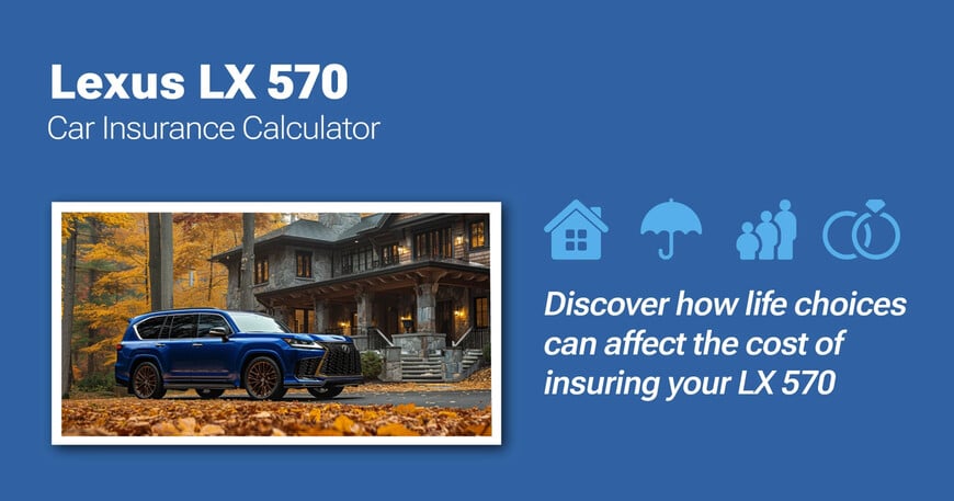 Lexus LX 570 car insurance calculator image