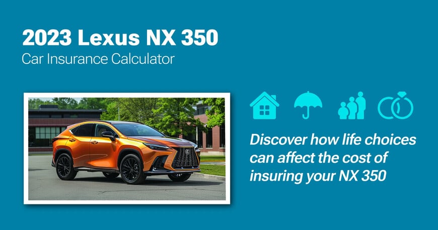 2023 Lexus NX 350 car insurance calculator image