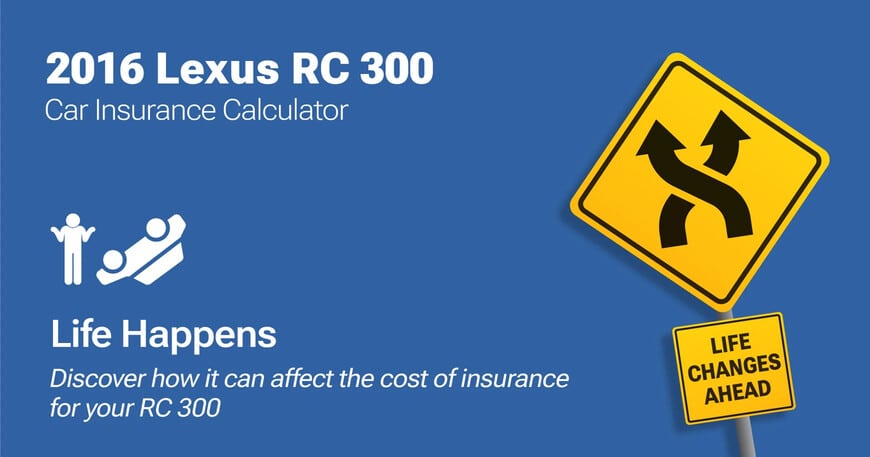 2016 Lexus RC 300 car insurance calculator image