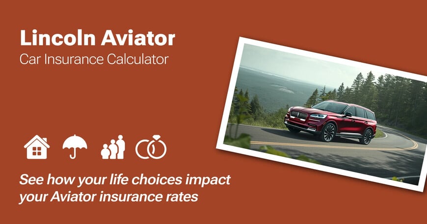 Lincoln Aviator car insurance calculator image