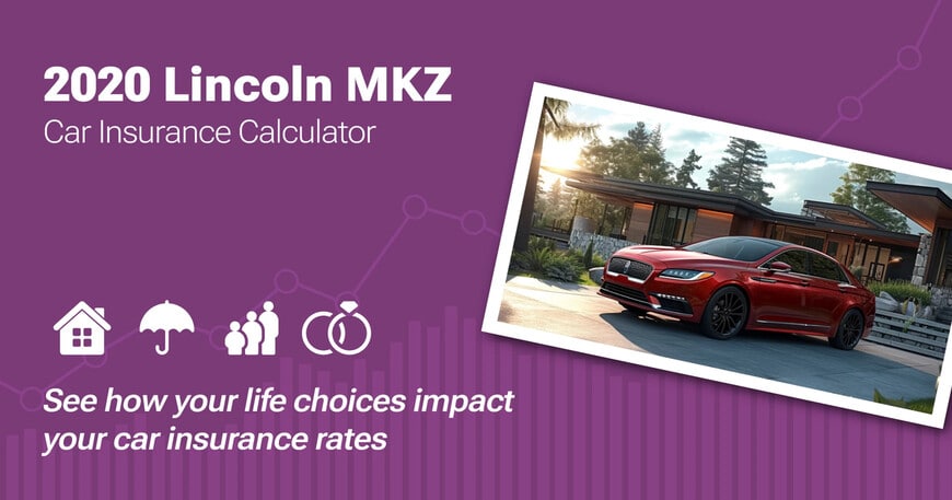 2020 Lincoln MKZ car insurance calculator image