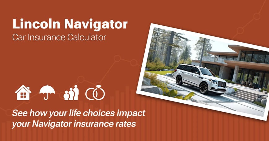 Lincoln Navigator car insurance calculator image