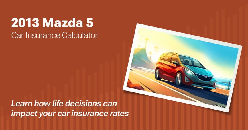 2013 Mazda 5 car insurance calculator image