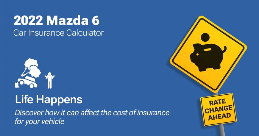 2022 Mazda 6 car insurance calculator image