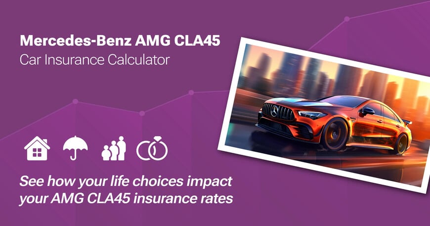 Mercedes-Benz AMG CLA45 car insurance calculator image