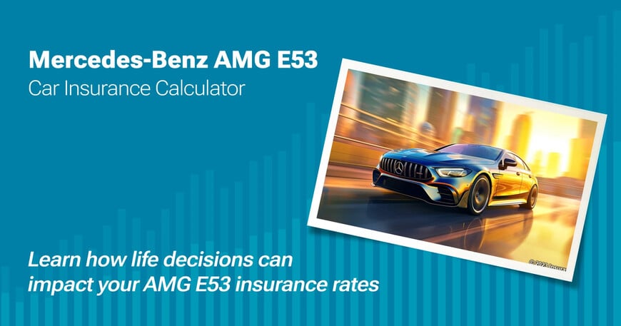 Mercedes-Benz AMG E53 car insurance calculator image
